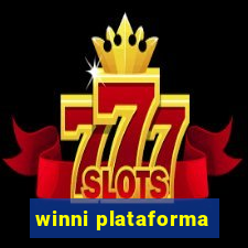 winni plataforma